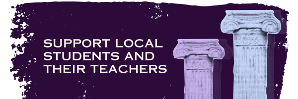 Support local students and their teachers